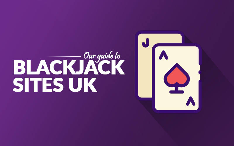 Blackjack Sites UK