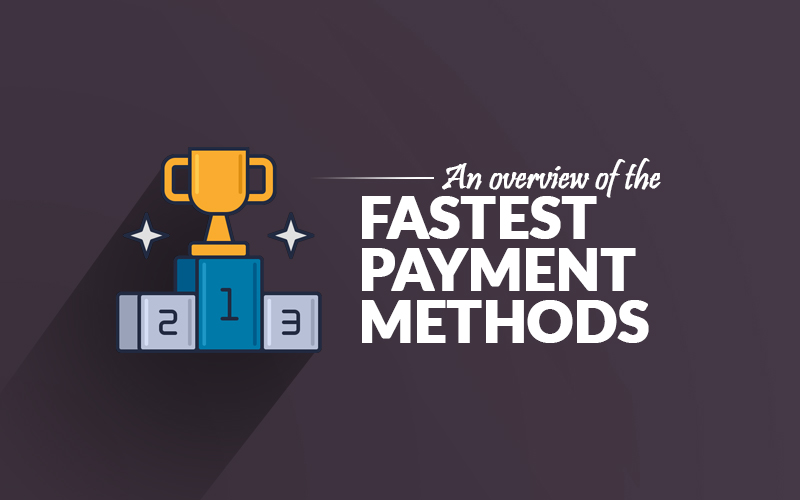 Fastest casino payment methods