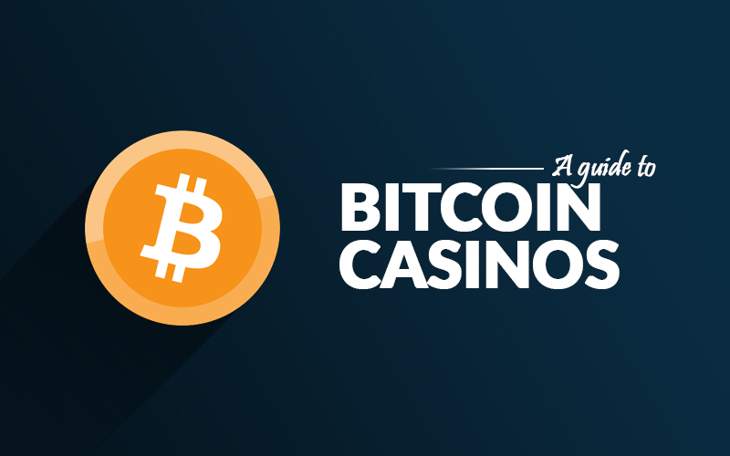 Bitcoin casinos