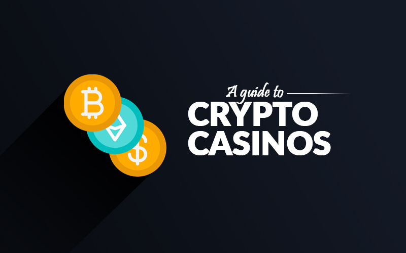 Crypto Casino Guide
