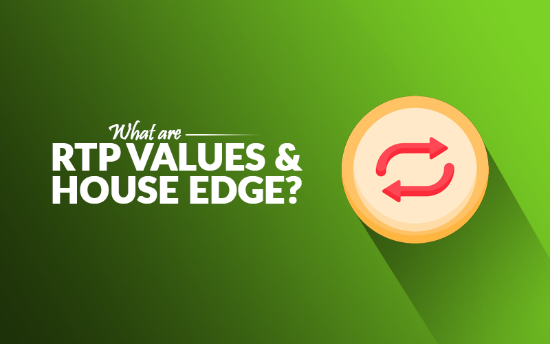 RTP and House Edge