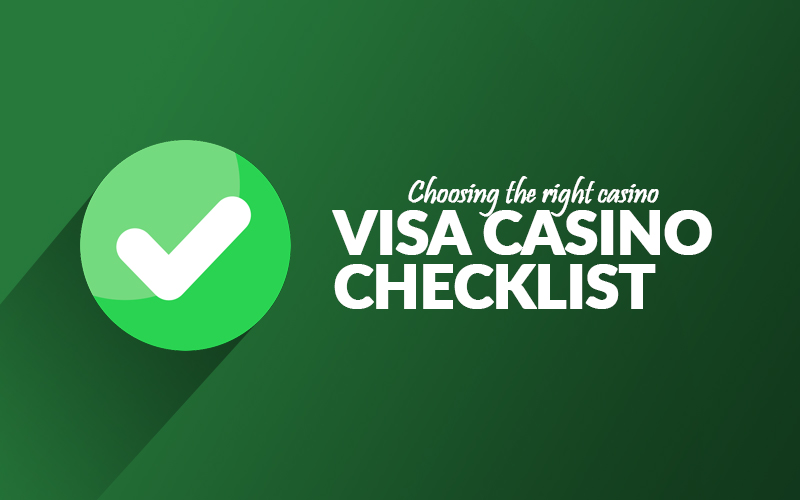 Visa Casino Checklist